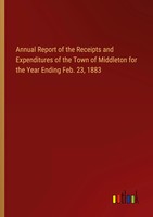 Outlook Verlag | Annual Report Of The Receipts And Expenditures Of The Town...