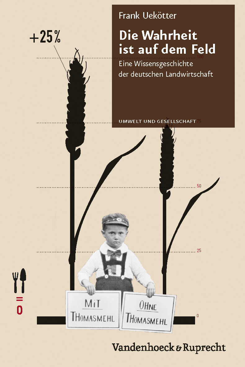 Thumbnail - Die Wahrheit Ist Auf Dem Feld, Frank Uekötter