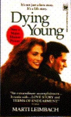Dying Young - 0804107432, paperback, Marti Leimbach
