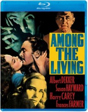 BLU-RAY Among The Living (1941) NEW Albert Dekker, Susan Hayward