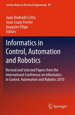 Informatics in Control, Automation and Robotics Juan Andrade Cetto