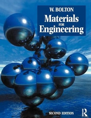 Materials for Engineering by Bolton, W. Paperback / softback Book The Fast Free