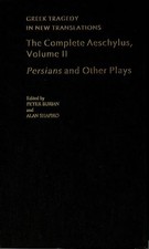 Image of The Complete Aeschylus: Volume II: Persians and Other Plays by Peter Burian