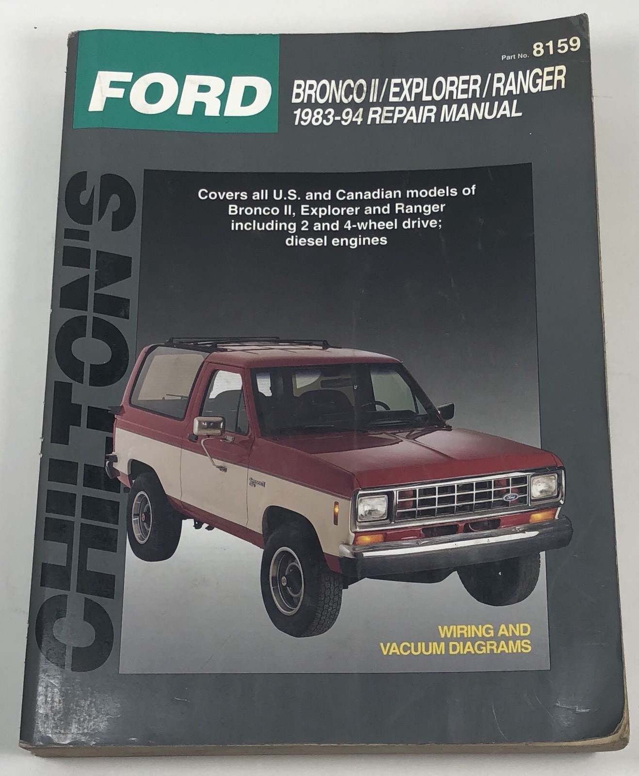 Total Car Care Repair Manuals: Ford Ranger and Bronco II, 1983-90 by Chilton  Automotive Editorial Staff (1998, Paperback) | eBay