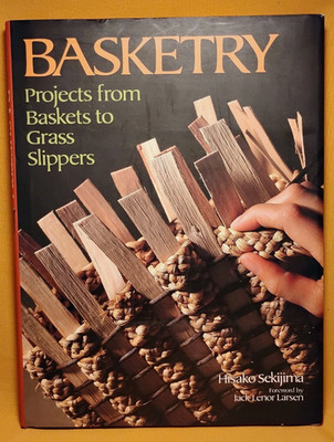 Basketry by Hisako Sekijima 1986 HCDJ - Kodansha International Ltd.