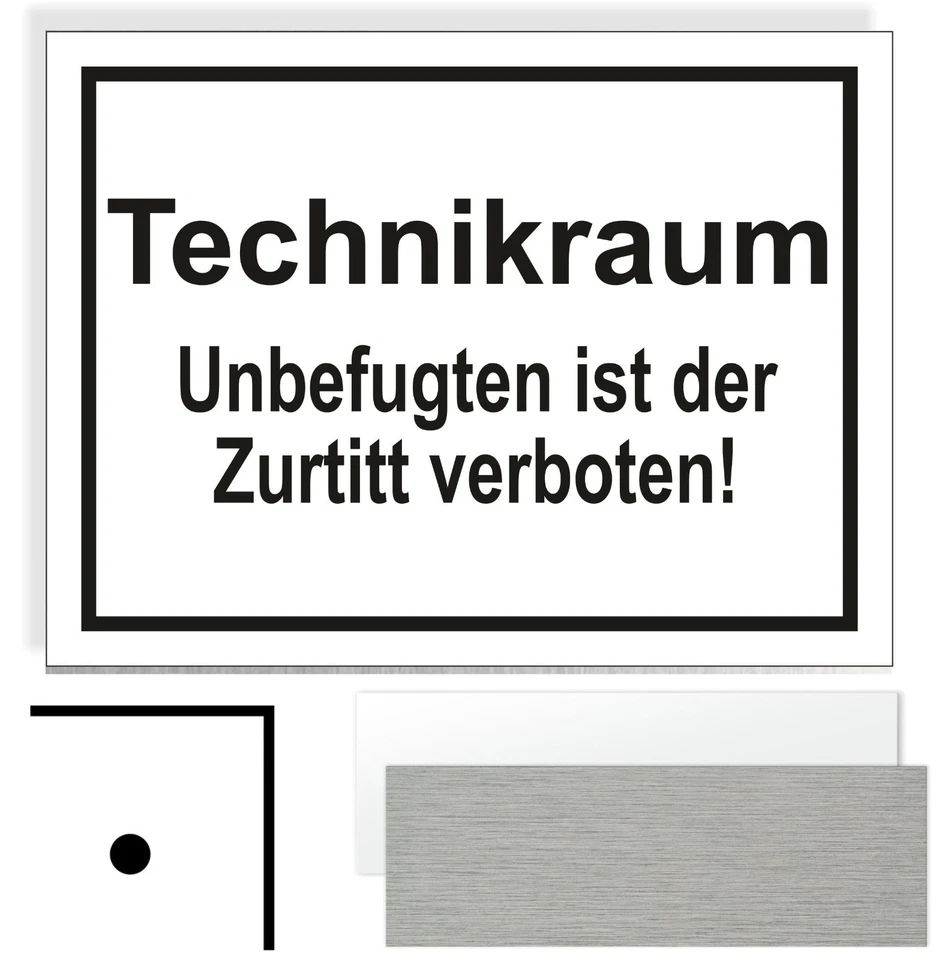 WERBEMITTEL MAHLMEISTER Technikraum Unbefugten ist Hinweisschild Verboten Aluminium Schild Lochung WS62