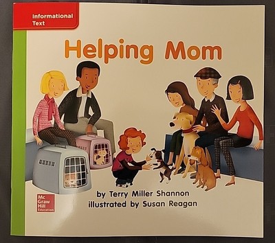 Reading Wonders Leveled Reader Helping Mom: Beyond Unit 4 Week 3 Grade K NEW