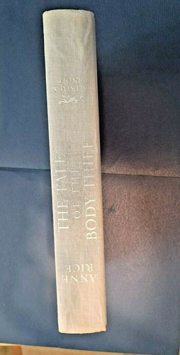 THE TALE OF THE BODY THIEF by ANNE RICE - 1992 1st ed/ HC/DJ - Picture 7 of 7