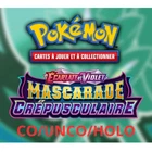 Carte pokémon Mascarade Crépusculaire fr EV06 CO/UNCO/HOLO/EX au choix !