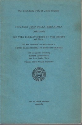 The Very Elegant Speech on the Dignity of Man. The first translation into this l