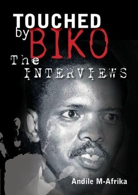 Touched by Biko - 9781868889792
