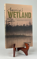 Americas Wetland by Roy T. Sawyer Tidewater V...