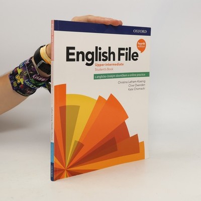 English file : upper-intermediate. Student's book : s anglicko-českým...