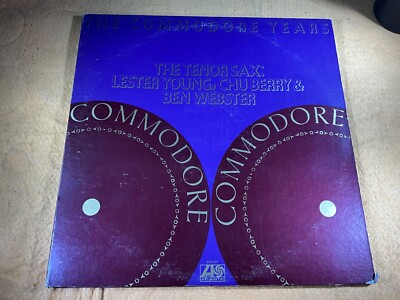 A1-46 THE TENOR SAX: LESTER YOUNG CHU BERRY & BEN WEBSTER - 1973 DOUBLE LP - R&B