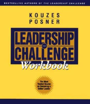 The Leadership Challenge Workbook - Paperback By Kouzes, James M. - GOOD
