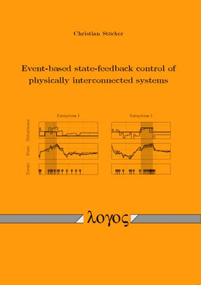 Event-Based State-Feedback Control of Physically Interc -  NEW Christian St Ck 2