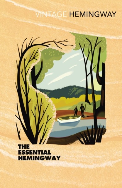 The Essential Hemingway by Ernest Hemingway (Paperback Book)