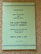 RARE "THE CAIRN TERRIER CLUB OF AMERICA" DOG BOOK SPECIALITY SHOW CATALOG 1970