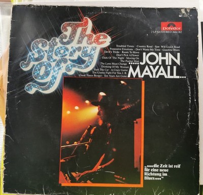 John Mayall - The Story Of...  2 LP  Gat  Polydor 2929049  1974