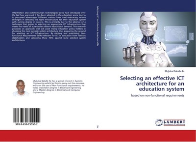 Selecting an effective ICT architecture for an education system Mujtaba Baballe 