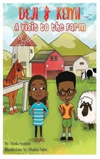 Deji and Kemi: A Trip to the Farm by Ayodele, Shola [Hardback]