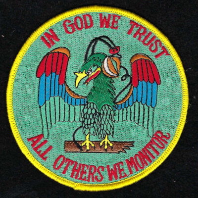 IN GOD WE TRUST EAGLE ALL OTHERS WE MONITOR PATCH US NTELLIGENCE PIN UP INTEL