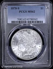 1878-S $1 Morgan Silver Dollar PCGS MS 62  | Uncirculated UNC