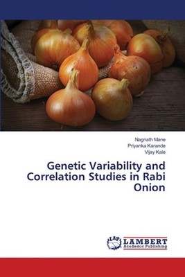 Genetic Variability and Correlation Studies in Rabi Onion by Nagnath Mane Paperb