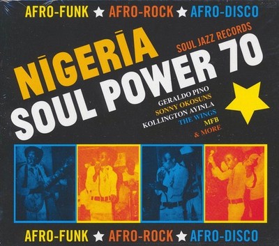 Nigeria Soul Power 70 Afro-Funk, Afro-Rock, Afro-Disco (CD)