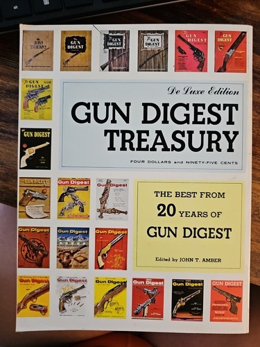 Gun Digest Treasury 1969 Deluxe Edition – John T. Amber – Vintage Firearms Book - Picture 2 of 7