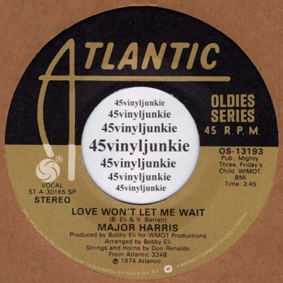 Major Harris NM soul 45 rpm ''Love Won't Let Me Wait'' on Atlantic Records