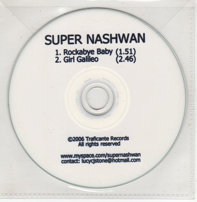 (GO728) Super Nashwan, Rockabye Baby / Girl Galileo - 2006 DJ CD