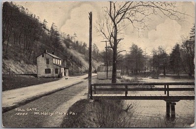 c1910s Mount Holly Springs, Pennsylvania Postcard ''TOLL GATE, Mt. Holly Park''