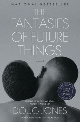 The Fantasies of Future Things by Doug Jones Paperback Book