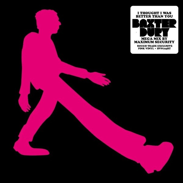 Baxter Dury I Thought I Was Better Than You Mega Mix Pink Vinyl New - See Desc.