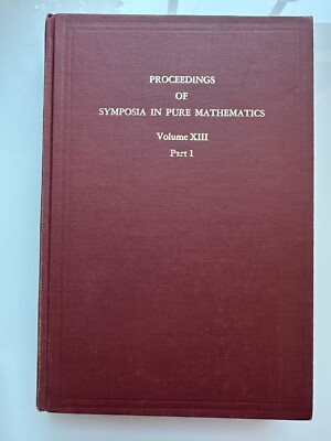 Axiomatic Set Theory, Part 1 From Proceedings Symposia in Pure Mathematics 1967