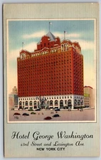 New York City~Hotel George Washington Lexington Avenue~Vintage Linen Postcard