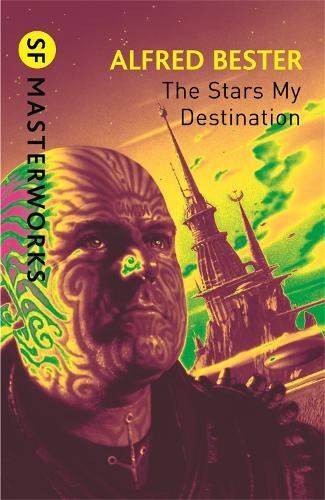 SF Masterworks: Stars My Destination New Book, Alfred Bester, Pa