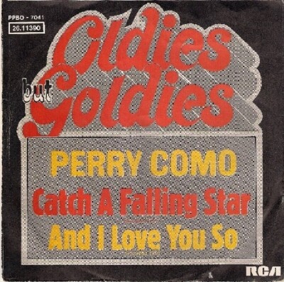 Perry Como Catch A Falling Star / And I Love You So Vinyl Single 7inch Rca
