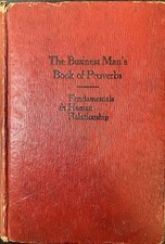 Businessman’s Book of Proverbs – Edward W. De Bowler. 100+ Yr Vintage