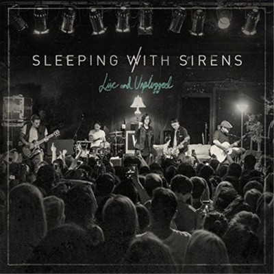 Sleeping With Sirens Live and Unplugged (CD) Album