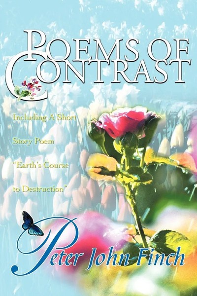 Peter John Finch | Poems Of Contrast | Taschenbuch | Englisch (2004) | iUniverse-image