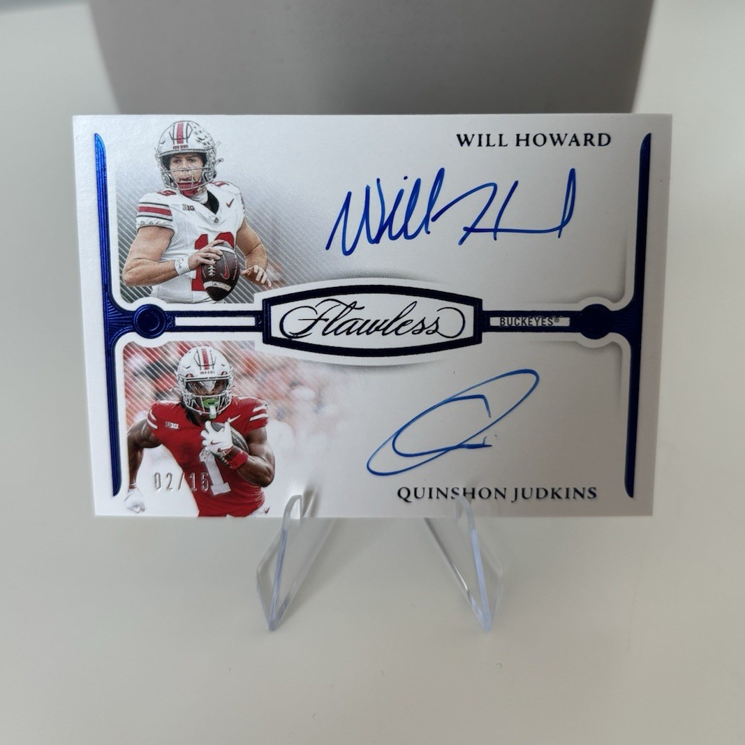 Panini 2025 Flawless Collegiate Will Howard/Quinshon Judkins Auto /15 FDS-OSU