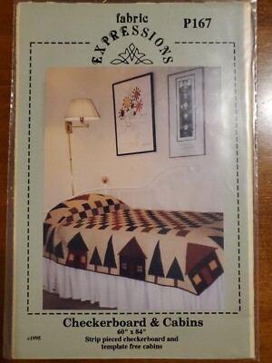 1995 Fabric Expressions ''CHECKERBOARD & CABINS'' 60x84 Quilt PATTERN #P167