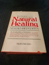 The Practical Encyclopedia of Natural Healing by Mark Bricklin Rodale 1983