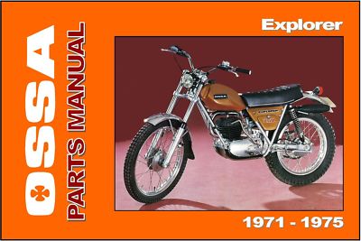 OSSA Parts Manual Explorer MKI & MKII 1971 1972 1973 1974 & 1975 Spares Catalog