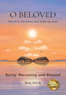 O Beloved by Shunya Pragya, Pragya, Brand New, Free shipping in the US