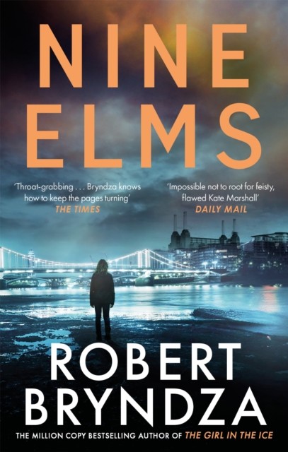 Nine Elms by Robert Bryndza (Paperback Book)