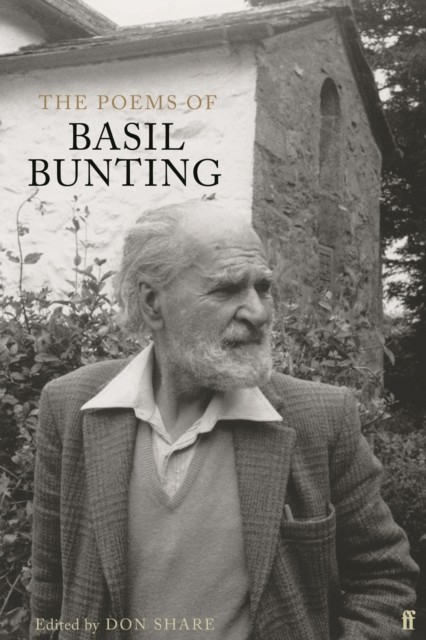The Poems of Basil Bunting by Basil Bunting (Paperback Book)