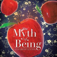 Elizabeth Clayton | The Myth Of Being | Taschenbuch | Englisch (2020)